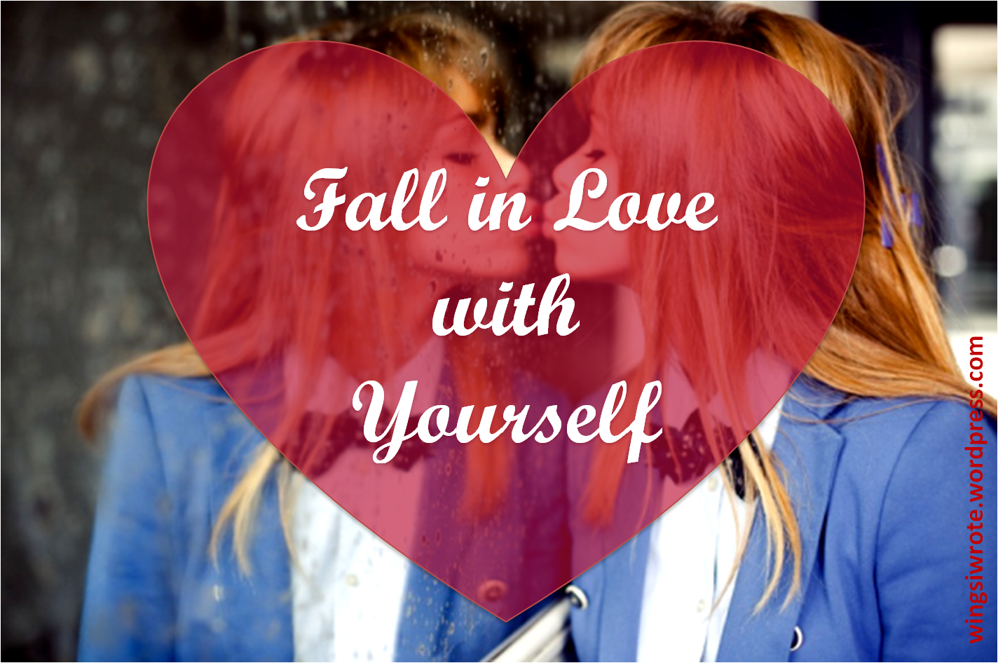 fall in love with yourself